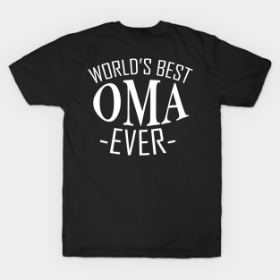 World's best Oma Ever T-Shirt